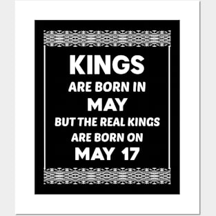 Birthday King White May 17 17th Posters and Art